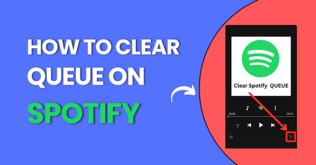 How to Clear Queue on Spotify on Desktop and Mobile