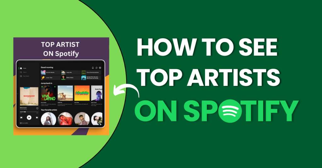 how to see tops artists on spotify